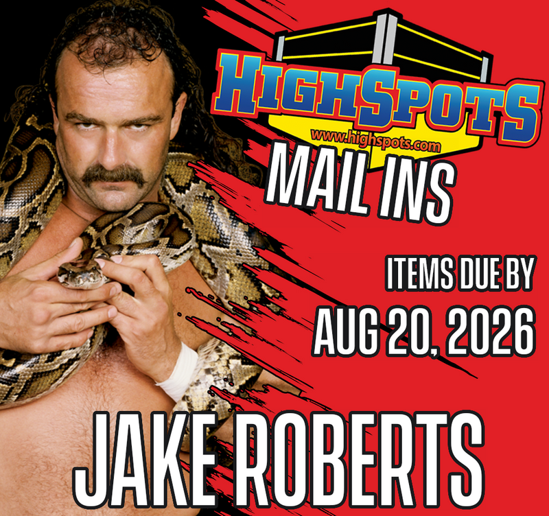 August 20 - Jake Roberts Mail Ins (JSA)