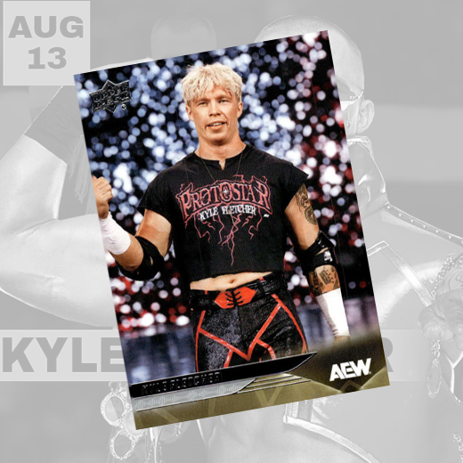 *PREORDER* - Kyle Fletcher AEW Trading Card w/ Case