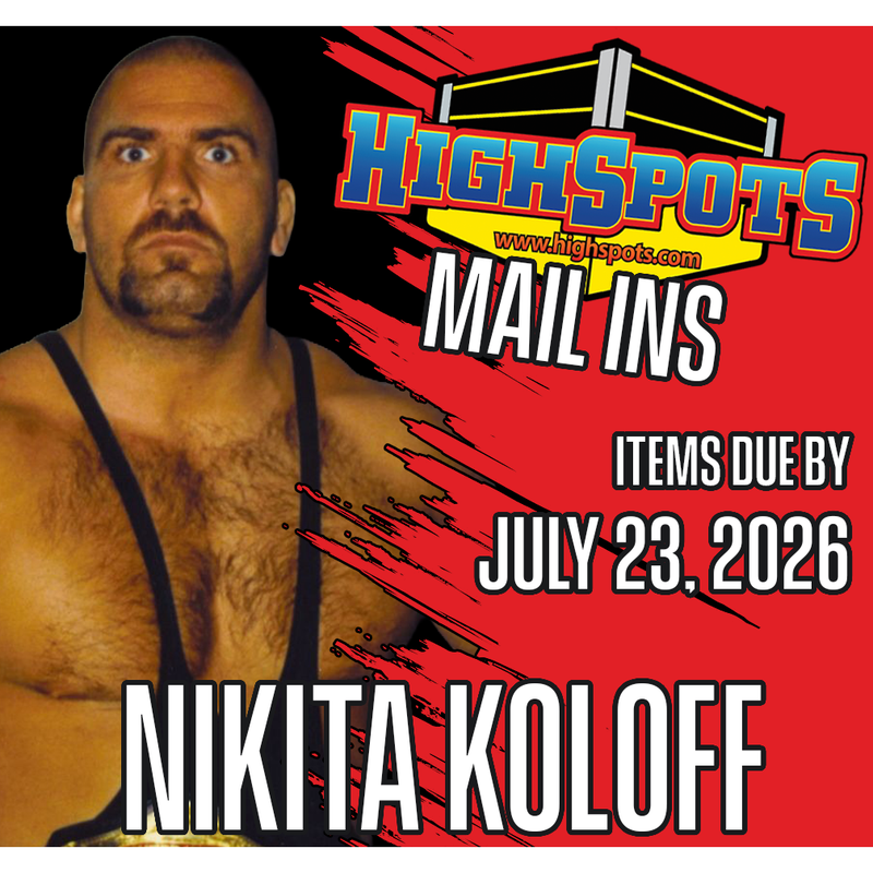 July 23 - Nikita Koloff Mail Ins