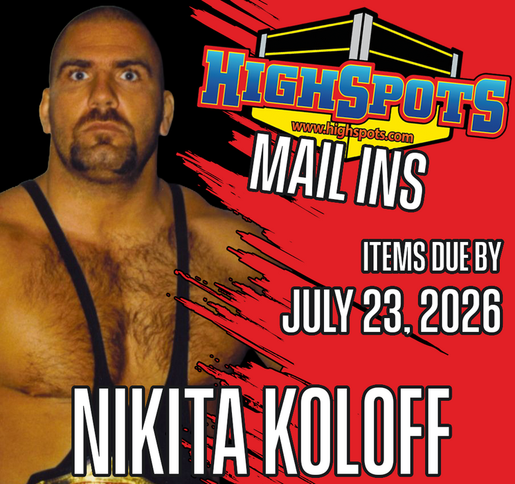 July 23 - Nikita Koloff Mail Ins