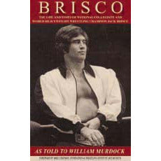 Jack Brisco: The Life & Times of a Champion Book