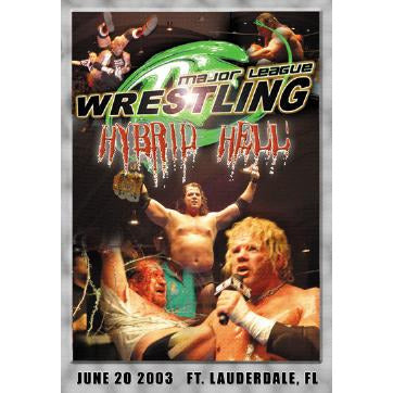 MLW 'Hybrid Hell' (06-20-03) DVD