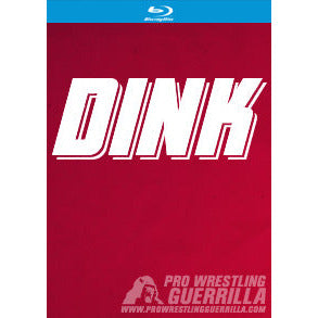 PRO WRESTLING GUERRILLA - DINK BLU-RAY
