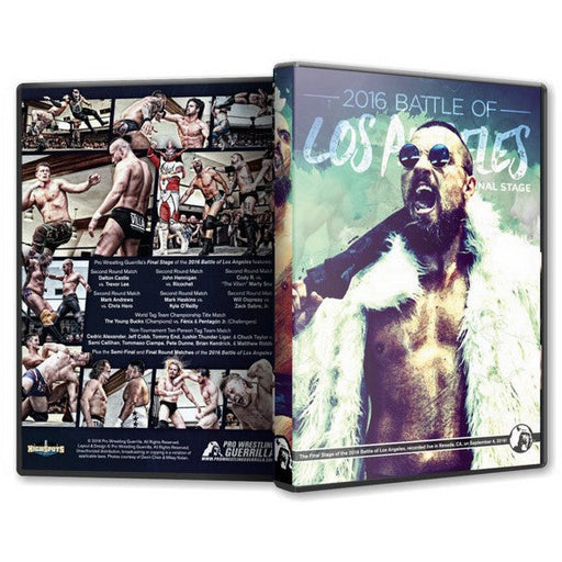 Pro Wrestling Guerrilla - Battle of Los Angeles 2016 - Final Stage DVD or Blu-Ray