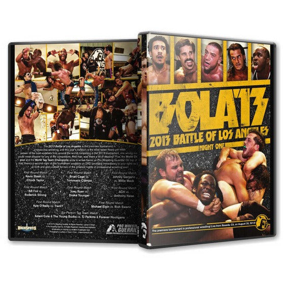 Pro Wrestling Guerrilla - Battle of Los Angeles 2013 - Night 1 DVD