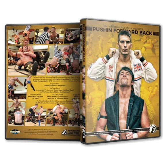 Pro Wrestling Guerrilla - Pushin Forward Back DVD