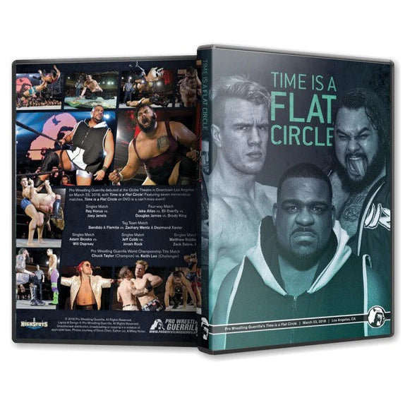 Pro Wrestling Guerrilla - Time is a Flat Circle DVD