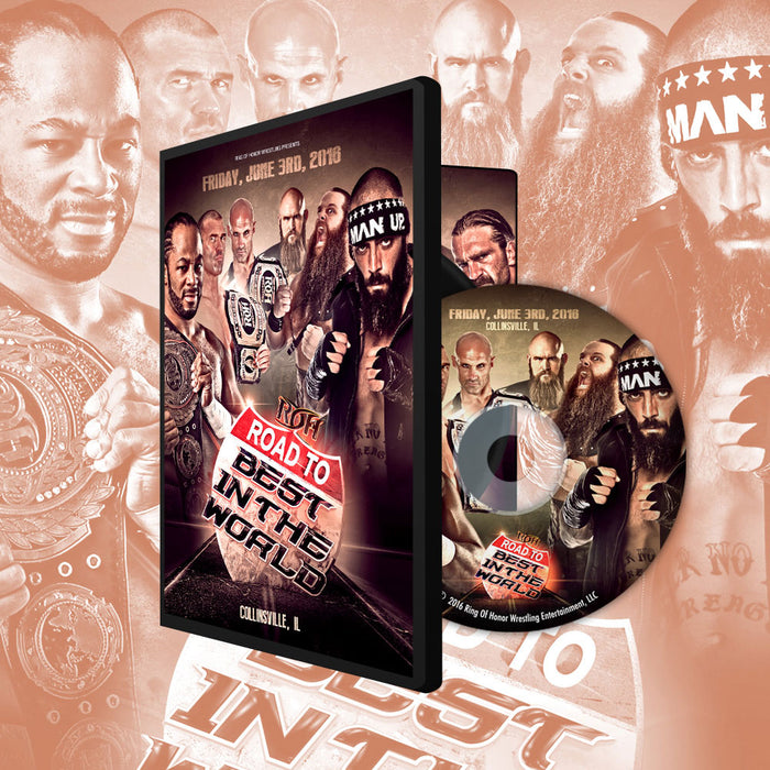 Ring of Honor - Road to Best in the World - Collinsville, IL 2016 DVD