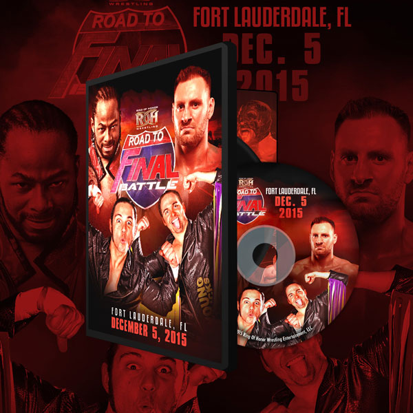 Ring Of Honor - Road to Final Battle Fort Lauderdale, FL 2015 DVD