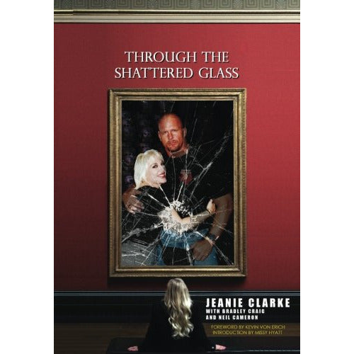 Through the Shattered Glass Book Autographed by Jeanie Clarke