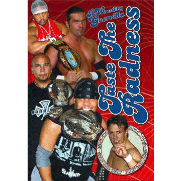 Pro Wrestling Guerrilla: Taste the Radness DVD