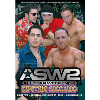 Pro Wrestling Guerrilla: All Star Weekend 2 Electric Boogaloo - Night 2 DVD