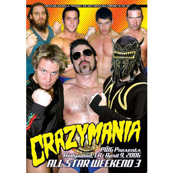 Pro Wrestling Guerrilla: All Star Weekend 3 Crazymania - Night 2 DVD
