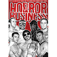 Pro Wrestling Guerrilla: Horror Business DVD