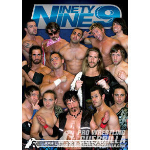 Pro Wrestling Guerrilla - Ninety Nine DVD