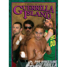 Pro Wrestling Guerrilla - The Secret of Guerrilla Island DVD