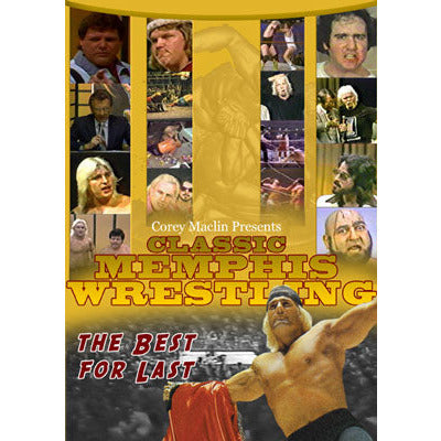 Classic Memphis Wrestling - The Best for Last DVD